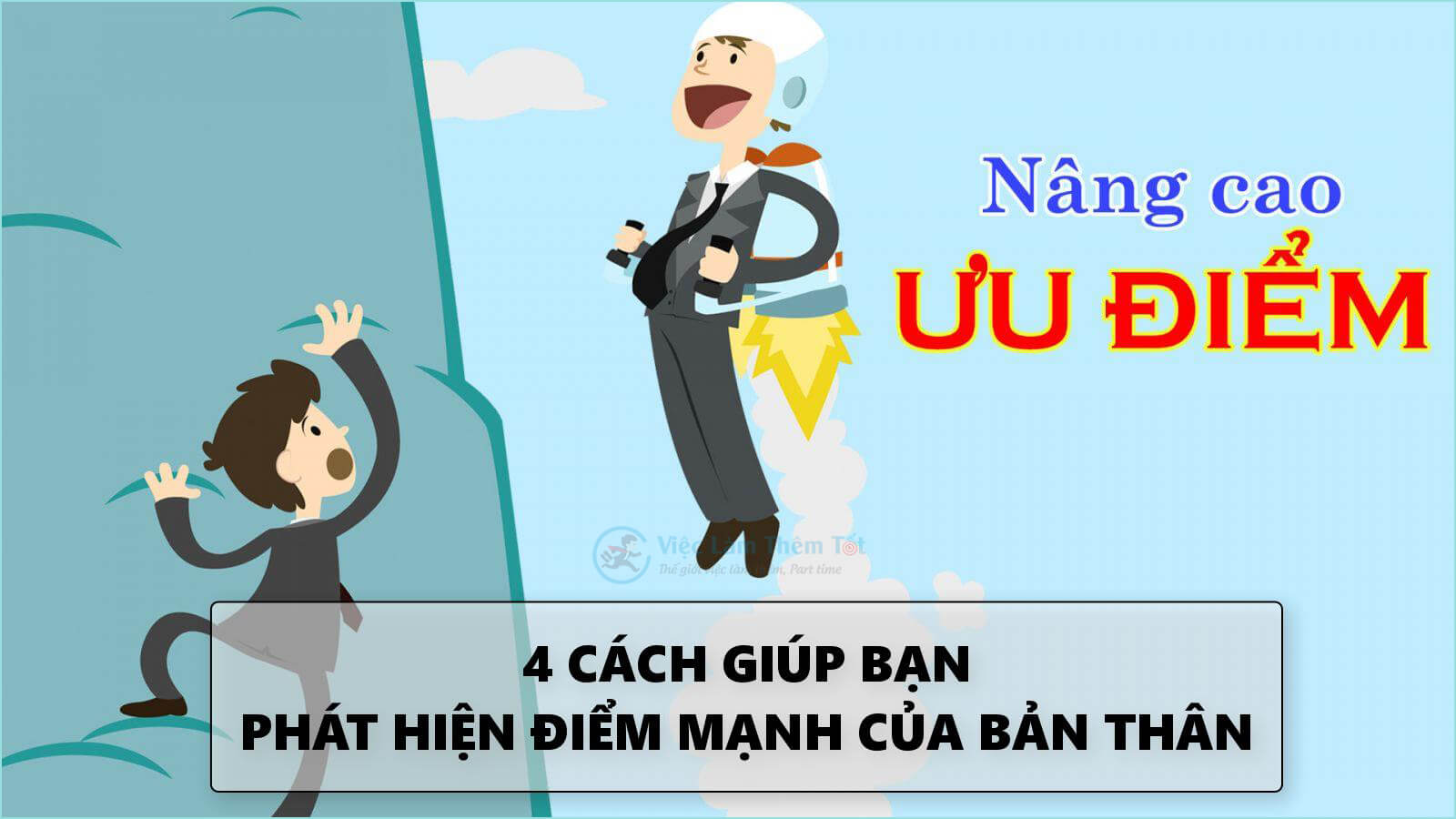 04 bí quyết giúp bạn phát hiện những điểm mạnh của bản thân