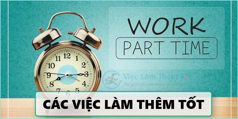 Các việc làm thêm tại nhà
