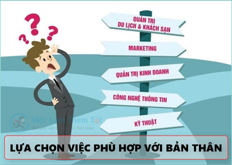lựa chọn công việc phù hợp với bản thân thay vì mức lương