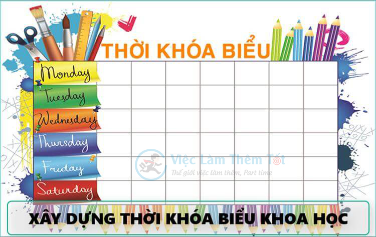 Xây dựng kế hoạch thời khóa biểu cân bằng giữa việc học và làm thêm